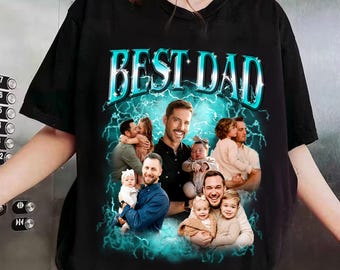 Customized Bootleg Shirt, Best Dad Ever Shirt, Custom Bootleg Rap Tee, Gift for Girlfriend Gift for Boyfriend, Custom Photo Dad Shirt