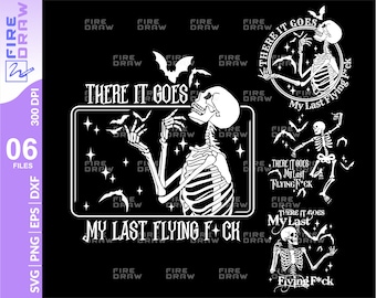 Funny Skeleton Halloween SVG Bundle: Last Flying F*ck Bat (Digital Download)