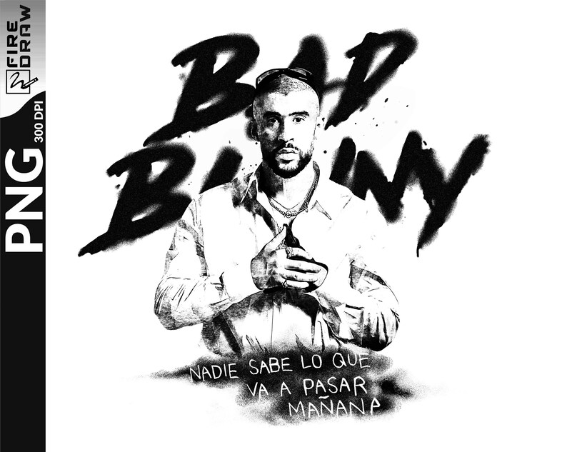Bad Bunny New Album Png Nadie Sabe Lo Que Va A Pasar Mnana Etsy