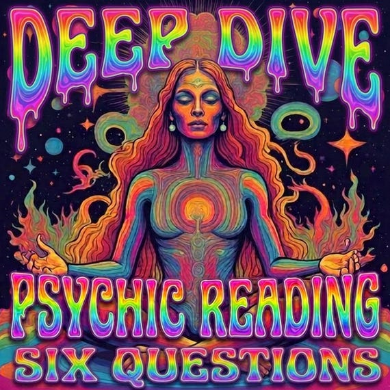 IN DEPTH • 6 Questions • Written Psychic Reading • Clairvoyant Intuitive Channeling • Fast • Accurate • Guidance • Clarity