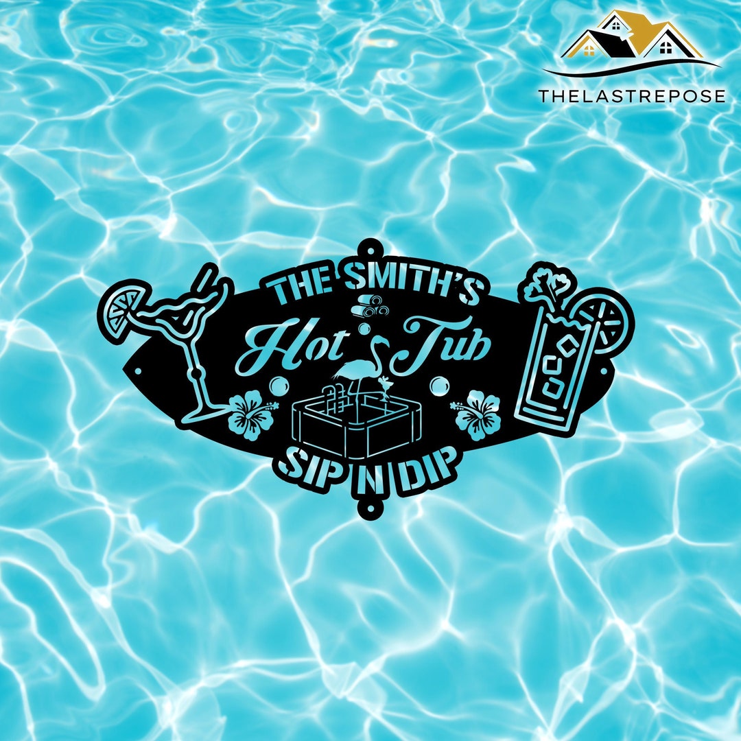 Personalized Hot Tub Metal Sign Hot Tub Decor Custom Hot Tub Etsy