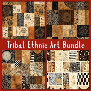 May include: A collection of four square art pieces with a tribal ethnic theme. Each piece is a patchwork of various patterns in shades of brown, black, and cream. The text "Tribal Ethnic Art Bundle" is displayed in white on a red background.