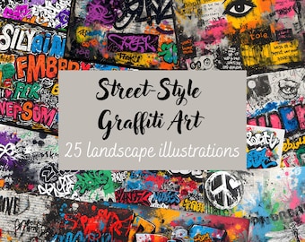 May include: A collection of 25 landscape illustrations featuring vibrant street-style graffiti art. The artwork showcases a variety of colorful tags, abstract designs, and text elements, with a central text overlay that reads "Street-Style Graffiti Art."