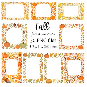 May include: A collection of fall-themed frames with pumpkins, leaves, and corn. The image includes the text "Fall frames, 30 PNG files, 3:2 & 1:1 & 2:3 Sizes". The frames are in various shapes and sizes, perfect for autumn-themed designs.
