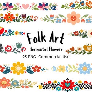 May include: A collection of colorful floral border designs with the text "Folk Art" and "Horizontal Flowers." The borders feature various flowers, leaves, and hearts in vibrant colors like red, yellow, blue, and pink. 23 PNG files for commercial use.