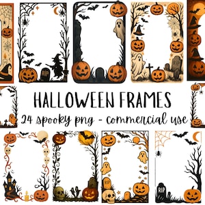 May include: A collection of Halloween-themed frames with pumpkins, bats, ghosts, and tombstones. The text "HALLOWEEN FRAMES" and "24 spooky png - commercial use" are displayed. The frames are in various styles, suitable for digital art.