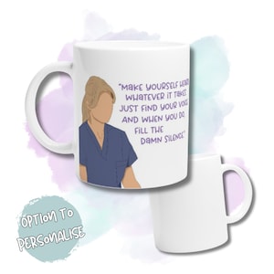 Meredith Grey Greys Anatomy Quote Mug || Greys Anatomy Gifts || Meredith Grey Faceless Portrait || Gifts for Bessie&#39;s || Her Coffee Mug.