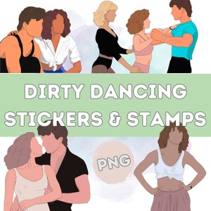 Op de afbeelding: Digitale illustraties van dansende paren, met de tekst "DIRTY DANCING STICKERS & STAMPS" in het wit. De afbeelding bevat een "PNG"-afbeelding en verschillende poses van de dansers.