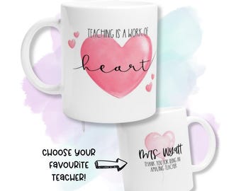 La enseñanza es un trabajo del corazón, regalo de fin de curso, regalo de taza para profesores de fin de año, regalos personalizados para profesores, regalos para profesores de parte del estudiante