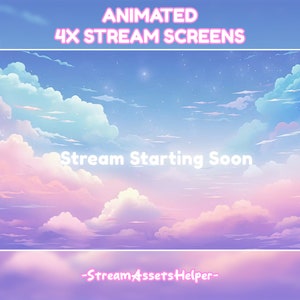 Könnte beinhalten: Animierter Stream-Bildschirm-Overlay mit einem rosa, blauen und weißen bewölkten Himmel mit Sternen. Der Text "Stream Starting Soon" befindet sich in der Mitte des Bildes. Der Text "StreamAssetsHelper" befindet sich am unteren Rand des Bildes.