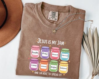 Comfort Colors® Jesus Is My Jam Shirt, Funny Christian T-Shirt, Comfort Colors® Faith Tee, Christian Gift for Mom, Women’s Bible Verse Tee