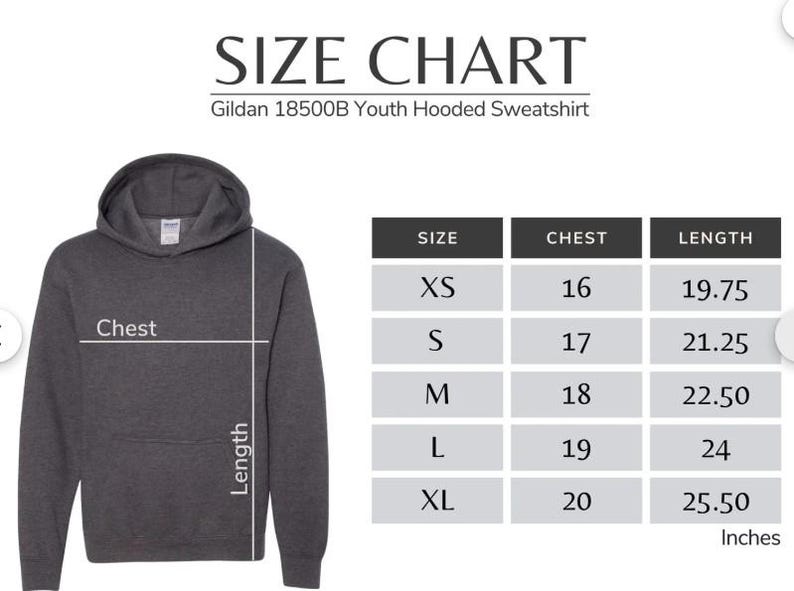 May include: A dark gray Gildan 18500B youth hooded sweatshirt with a size chart. The chart shows chest measurements from 16 to 20 inches and lengths from 19.75 to 25.50 inches for sizes XS to XL.
