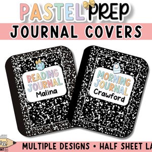 May include: Two journal covers with a black and white speckled design. One says "Reading Journal Malina" and the other says "Morning Journal Crawford". The text "Pastel Prep Journal Covers" is at the top.