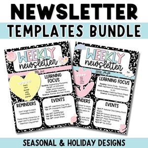 May include: A bundle of newsletter templates with the text "NEWSLETTER TEMPLATES BUNDLE". The templates are designed with a weekly format, featuring sections for learning focus, reminders, and events. The design includes pastel colors and decorative elements.