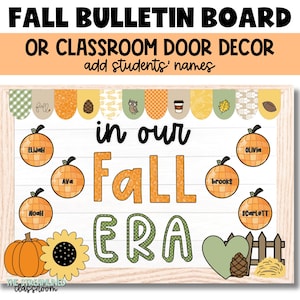 In Our Fall Era Bulletin Board Kit or Classroom Door Decoration - Autumn Bulletin Board Idea - Editable Pumpkins to Add Student Names