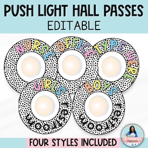 Push Light Classroom Hall Pass System - Editable School Pass Signs - Hall Passes for Push, Puck, Tap Lights Elementary Classroom Management