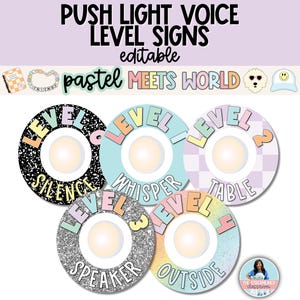 Push Light Voice Level Signs - Editable Voice Level Tap Light Posters - Classroom Management Tool for Teachers - Help Control Noise Levels