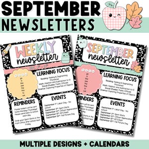 May include: Two colorful September newsletters with a black and white background. The newsletters include sections for learning focus, reminders, and events. The top of the image has the text "September Newsletters" and a cute apple graphic.