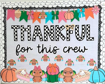 Thanksgiving Bulletin Board | November Door Decor Kit | Editable Fall Classroom Display | Thankful Board for Teachers or Sunday School