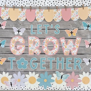 Spring Bulletin Board - Trendy Spring or Easter Classroom Decor - April or May Bulletin Board - Floral Pattern Pastel - Flowers Butterflies