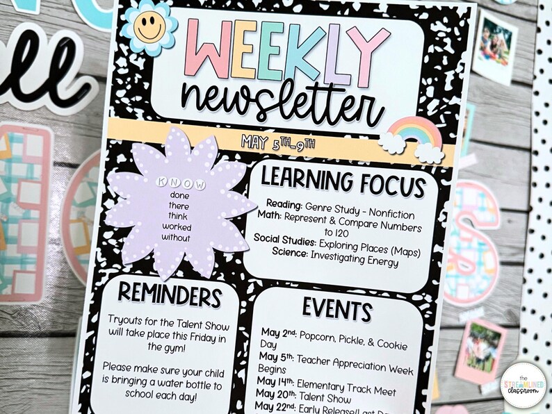 May include: A black and white weekly newsletter with a colorful title and a rainbow graphic. The newsletter includes a learning focus section with topics like reading, math, social studies, and science. It also includes a reminders section and an events section with dates and activities.