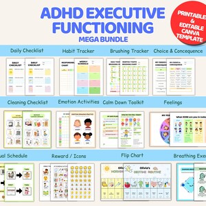 May include: ADHD Executive Functioning Mega Bundle featuring printable and editable Canva templates. Includes daily checklists, habit trackers, brushing charts, choice and consequence sheets, cleaning checklists, emotion activities, and calm down toolkits.