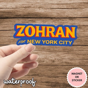 Zohran Mamdani NYC Mayor Sticker/Car Magnet,2025 Campaign Decal, Progressive Political Bumper Sticker, Vote Zohran Magnet, NYC Election Gift