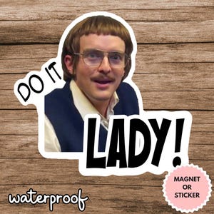 Chit Do It Lady Sticker, Viral TikTok Quote Sticker, Funny Waterproof Decal, Laptop Sticker, Aesthetic Motivation Sticker, Gift for Friends