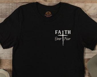 Christian T Shirt Gift for Men and Women Faith over Fear, Jesus Religious Apparel Spiritual Clothing for Bible Study, Workout Gym Fitness