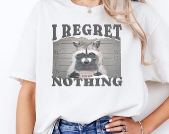 I Regret Nothing Raccoon T-Shirt: Funny Retro 90s Cartoon