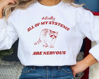 Sudadera divertida de mapache: meme sobre el sistema nervioso, regalo sarcástico
