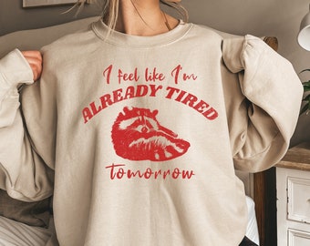 Raccoon Sweatshirt Vintage Drawing T Shirt Cute Raccoon Funny Gift Ideas Funny Raccoon Shirt Quotes About Life Sarcastic Shirt Meme shirt