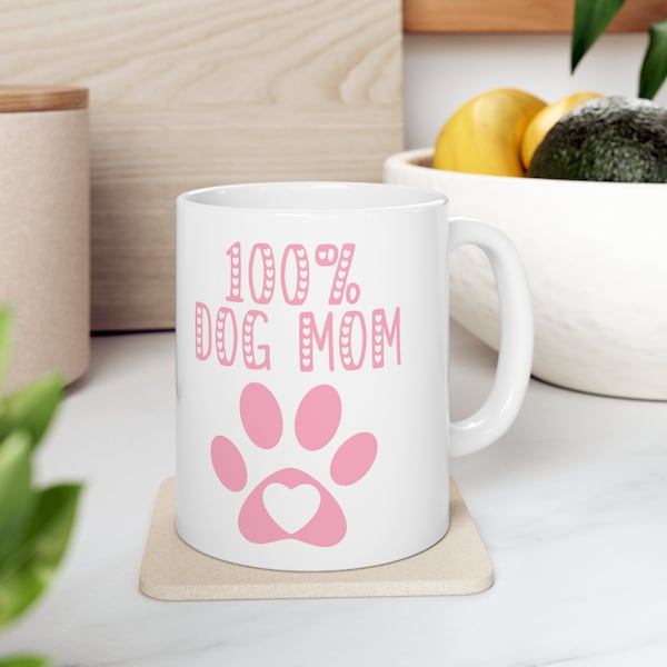 100% Dog Mom Coffee Mug - Perfect Gift for Pet Lovers, Unique Dog Lover Ceramic Tea Cup