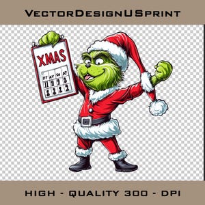 Grinchmas XMAS day  PNG Grinch Christmas Grinch Clip Art PNG Ideal for Cricut Crafting Funny Grinch  Png