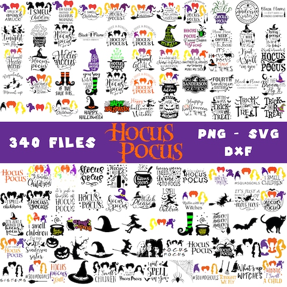 340+ Hocus Pocus SVG Bundle | Sanderson Sisters Svg, Witches Svg, Hocus Pocus Clipart Svg files for Cricut and Silhouette | Instant Download