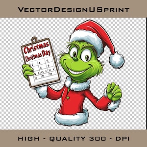 Grinchmas XMAS day  PNG Grinch Christmas Grinch Clip Art PNG Ideal for Cricut Crafting Funny Grinch  Png