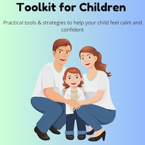 Children’s Anxiety Toolkit | Printable Parent Support Guide