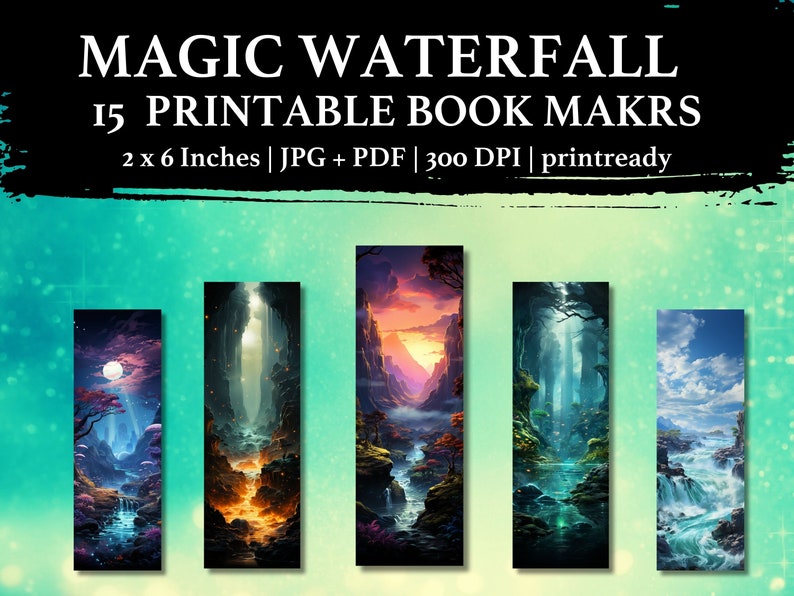 15 Magic WATERFALL, Waterfall, Printable Bookmarks, JPG Pages Print ...