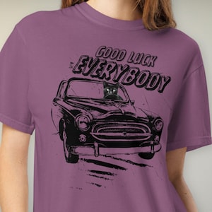 Sarcastic Black Cat Shirt: Good Luck Everybody Tee, Cat Lover Gift