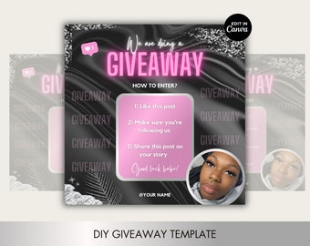 Giveaway Template for Lashes, Hair, Nails, Makeup, Stylists, Beauty Businesses. Pink, black, silver flyer for Instagram. Editable on Canva.