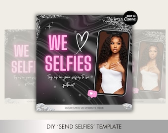 Send Selfies Template for Hair, Nails, Lash, Makeup, Beauty Businesses etc. Easy to edit flyer. Pink, black, silver template for Instagram.