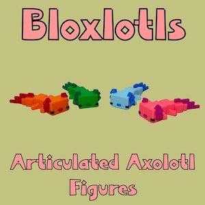 3D Printed Articulated Bloxlotl Figure: Fidget Toy Party Favor