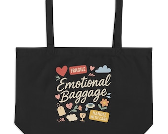 Emotional Baggage | Funny Organic Cotton Tote Bag  | Black & Beige | Colorful Illustrated Sarcastic Eco Shopper