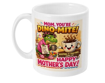 Dino-Mite Ceramic Mothers Day Mug