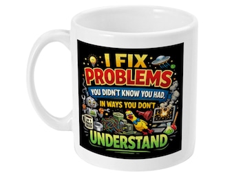 Witty Problem Solver Office Ceramic Mug