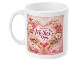 Happy Mothers Day Mug Floral Heart Gift