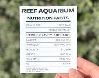 Reef Parameters Nutrition Sticker 4 inches | Saltwater Aquarium Hobbyist Gift | Gift for Coral Lover | Testing Day Sticker | Fish Tank