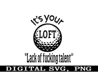 Lustiges Golf SVG: Mangel an Talent Design (Digitales PNG, SVG)