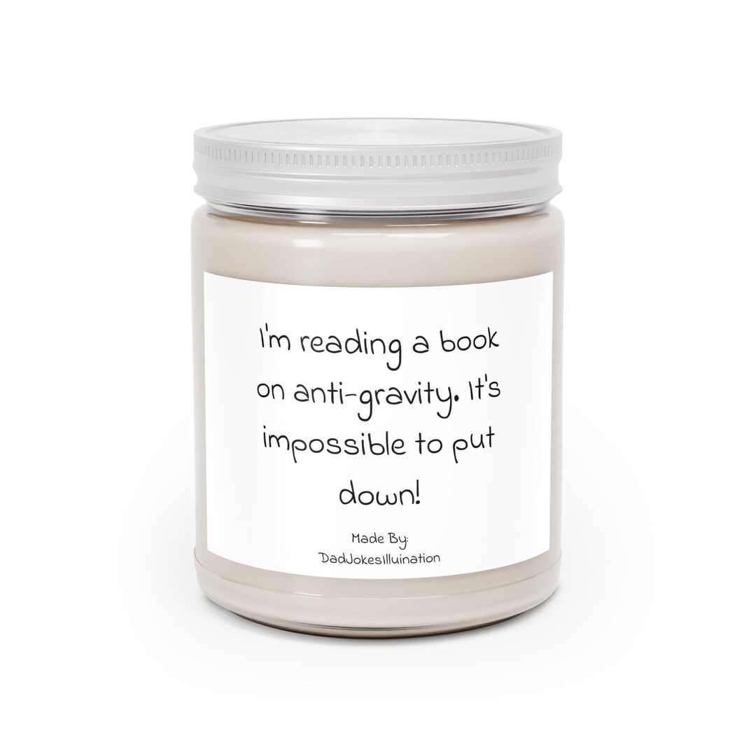 Funny Dad Joke Candle Dad Joke Candle Antigravity Joke Etsy