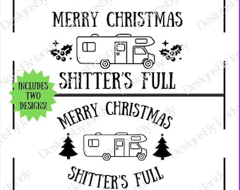 Shitter's Full SVG PNG Christmas Vacation